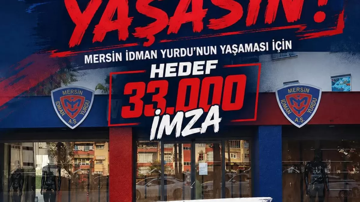 Mersin İdman Yurdu için imza kampanyası başlatıldı