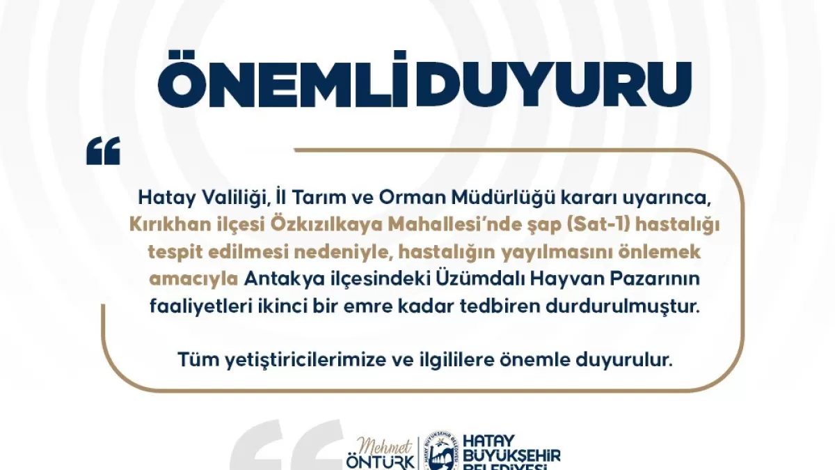 Hatay'da Üzümdalı Hayvan Pazarı Şap Tedbiriyle Kapatıldı