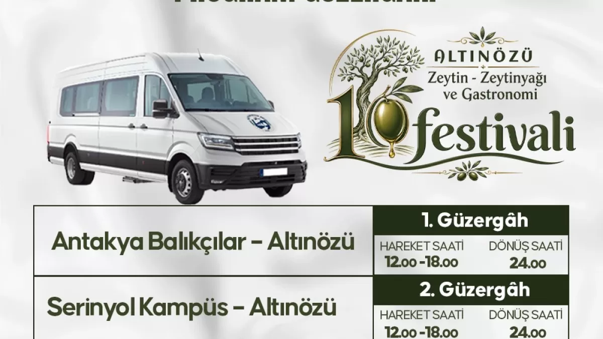 Hatay Büyükşehir Belediyesi'nden zeytin festivale ücretsiz servis
